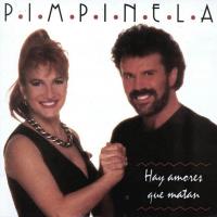 'Hay amores que matan' de Pimpinela. Disco: Hay amores que matan Hay amores que matan - Pimpinela
