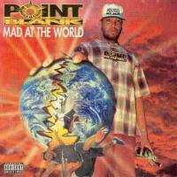 'Where Was Your Ass At' de Point Blank. Disco: Mad at the World Where Was Your Ass At - Point Blank