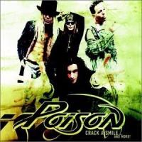 'Shut Up And Make Love' de Poison. Disco: Crack a Smile... and More! Shut Up And Make Love - Poison