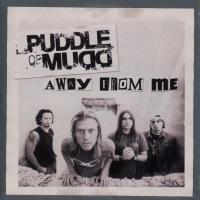 'Bleed' de Puddle Of Mudd. Disco: Away From Me (Single) Bleed - Puddle Of Mudd
