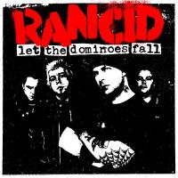 Canción 'Last One To Die' del disco 'Let the Dominoes Fall' interpretada por Rancid Canción 'Last One To Die' del disco 'Let the Dominoes Fall' interpretada por Rancid