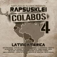 Chao amigo Colabos 4: Latinoamérica de Rapsusklei