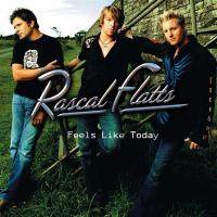 Canción 'Where You Are' del disco 'Feels Like Today' interpretada por Rascal Flatts Canción 'Where You Are' del disco 'Feels Like Today' interpretada por Rascal Flatts
