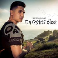 Sería Un Error En Estos Días de Regulo Caro