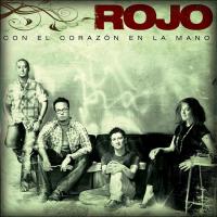 'Solo tu' de Rojo. Disco: Con El Corazón En La Mano Solo tu - Rojo