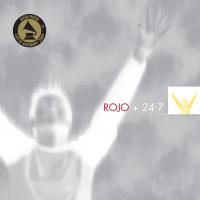 'Desde el amanecer' de Rojo. Disco: 24.7 Letra Desde el amanecer Rojo