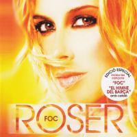 Fuego Fuego / Foc de Roser