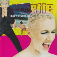 Anyone Have a Nice Day de Roxette