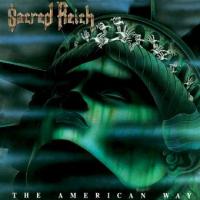Canción 'The American Way' del disco 'The American Way' interpretada por Sacred Reich Canción 'The American Way' del disco 'The American Way' interpretada por Sacred Reich
