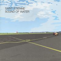 Canción 'Don't Back Down' del disco 'Sound of Water' interpretada por Saint Etienne Canción 'Don't Back Down' del disco 'Sound of Water' interpretada por Saint Etienne