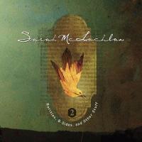 Blackbird Rarities, B-Sides and Other Stuff: Volume 2 de Sarah McLachlan