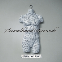 HEAR ME NOW, letra y canción de Secondhand Serenade. Disco: Hear Me Now HEAR ME NOW letra SECONDHAND SERENADE