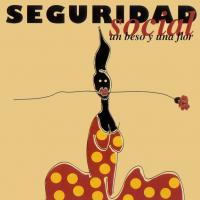 Canción 'Chiquilla' del disco 'Un beso y una flor' interpretada por Seguridad Social Canción 'Chiquilla' del disco 'Un beso y una flor' interpretada por Seguridad Social