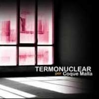 'Lo intenta' de Coque Malla. Disco: Termonuclear Lo intenta - Coque Malla