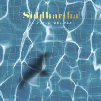INFINITOS, letra y canción de Siddhartha. Disco: El Vuelo del Pez INFINITOS letra SIDDHARTHA