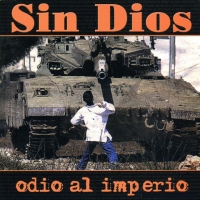 'Mercancía' de Sin Dios. Disco: Odio al imperio Mercancía - Sin Dios