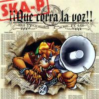 'El Olvidado' de Ska-P. Disco: ¡¡Que corra la voz!! El Olvidado - Ska-P