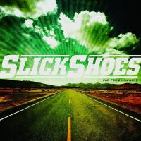 Canción 'Hope Against Hope' del disco 'Far From Nowhere' interpretada por Slick Shoes Canción 'Hope Against Hope' del disco 'Far From Nowhere' interpretada por Slick Shoes
