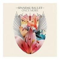 THROUGH THE BARRICADES, letra y canción de Spandau Ballet. Disco: Once More THROUGH THE BARRICADES letra SPANDAU BALLET