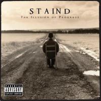 Tangled Up In you The Illusion of Progress de Staind