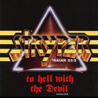 Holding On To Hell With the Devil de Stryper