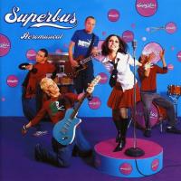Canción 'Superstar' del disco 'Aéromusical' interpretada por Superbus Canción 'Superstar' del disco 'Aéromusical' interpretada por Superbus