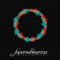 Canción 'Puta Vida' del disco 'Realimentación' interpretada por Supersubmarina Canción 'Puta Vida' del disco 'Realimentación' interpretada por Supersubmarina
