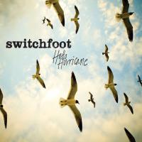 Canción 'Your love is a song' del disco 'Hello Hurricane' interpretada por Switchfoot Canción 'Your love is a song' del disco 'Hello Hurricane' interpretada por Switchfoot