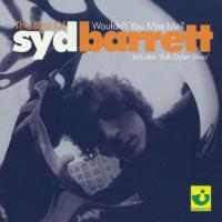 Bob Dylan Blues The Best of Syd Barrett: Wouldn’t You Miss Me? de Syd Barrett