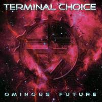 Animal Ominous Future de Terminal Choice