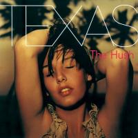 Canción 'Summer Son' del disco 'The Hush' interpretada por Texas Canción 'Summer Son' del disco 'The Hush' interpretada por Texas