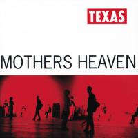 Canción 'Alone With You' del disco 'Mothers Heaven' interpretada por Texas Canción 'Alone With You' del disco 'Mothers Heaven' interpretada por Texas