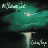 Sing Along Forever Anchors Aweigh de The Bouncing Souls