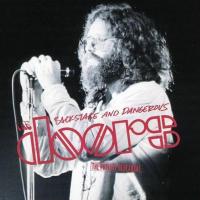 Build Me A Woman Backstage and Dangerous: The Private Rehearsal de The Doors