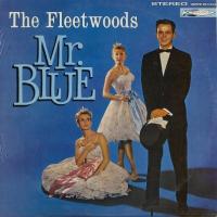 Mr. Blue Mr. Blue de The Fleetwoods