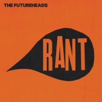Canción 'Meantime' del disco 'Rant' interpretada por The Futureheads Canción 'Meantime' del disco 'Rant' interpretada por The Futureheads