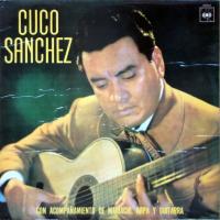 'Anoche estuve llorando' de Cuco Sánchez. Disco: Con acompañamiento de mariachi, arpa y guitarra Anoche estuve llorando - Cuco Sánchez