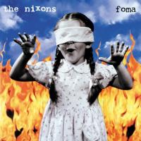 Canción 'Blind' del disco 'Foma' interpretada por The Nixons Canción 'Blind' del disco 'Foma' interpretada por The Nixons