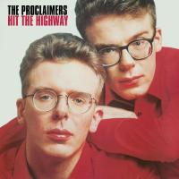 WHAT MAKES YOU CRY?, letra y canción de The Proclaimers. Disco: Hit the Highway WHAT MAKES YOU CRY? letra THE PROCLAIMERS
