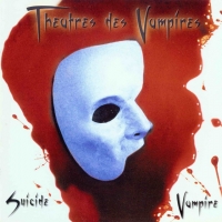 'Tenebradentro' de Theatres des Vampires. Disco: Suicide Vampire Tenebradentro - Theatres des Vampires