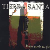 Canción 'Nunca te alejes de mi' del disco 'Mejor morir en pie' interpretada por Tierra Santa Canción 'Nunca te alejes de mi' del disco 'Mejor morir en pie' interpretada por Tierra Santa