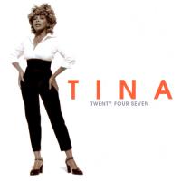 TWENTY FOUR SEVEN, letra y canción de Tina Turner. Disco: Twenty Four Seven TWENTY FOUR SEVEN letra TINA TURNER