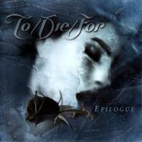 Canción 'Chains' del disco 'Epilogue' interpretada por To/Die/For Canción 'Chains' del disco 'Epilogue' interpretada por To/Die/For
