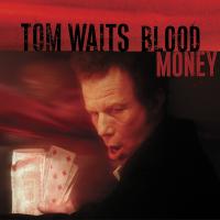 CONEY ISLAND BABY, letra y canción de Tom Waits. Disco: Blood Money CONEY ISLAND BABY letra TOM WAITS