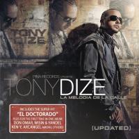 'El Doctorado' de Tony Dize. Disco: La melodía de la calle: updated El Doctorado - Tony Dize
