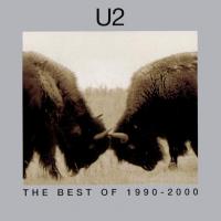 Even Better Than The Real Thing The Best Of 1990-2000 de U2