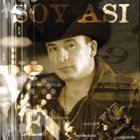'Soy Así' de Valentín Elizalde. Disco: Soy así Soy Así - Valentín Elizalde