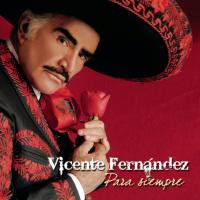 'Millón de primaveras' de Vicente Fernández. Disco: Para Siempre Millón de primaveras - Vicente Fernández