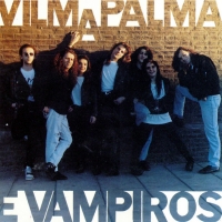 Demasiado Tarde La pachanga de Vilma Palma E Vampiros
