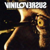 Canción 'Cocaina' del disco 'El Día Es Hoy' interpretada por Viniloversus Canción 'Cocaina' del disco 'El Día Es Hoy' interpretada por Viniloversus